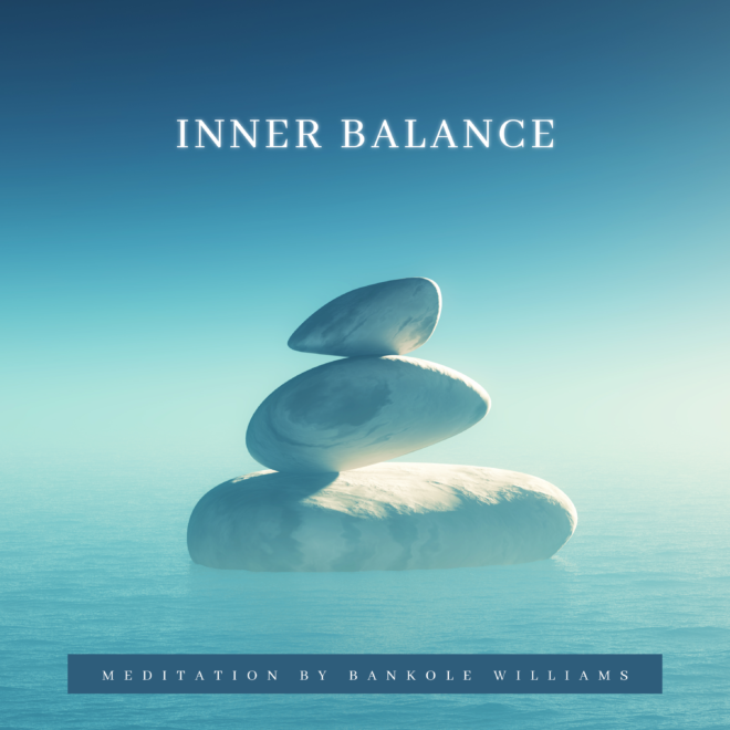 Inner Balance Meditation